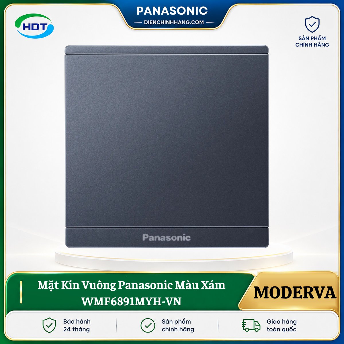 Mặt Kín Panasonic Moderva WMF6891MYH-VN